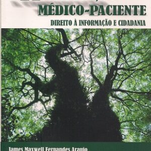 A comunicação médico -paciente :direito à informação e cidadania