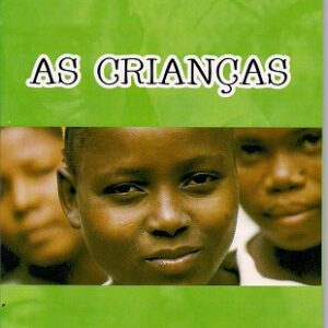 As crianças