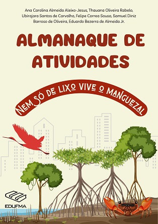 Almanaque de atividades: nem só de lixo vive o manguezal