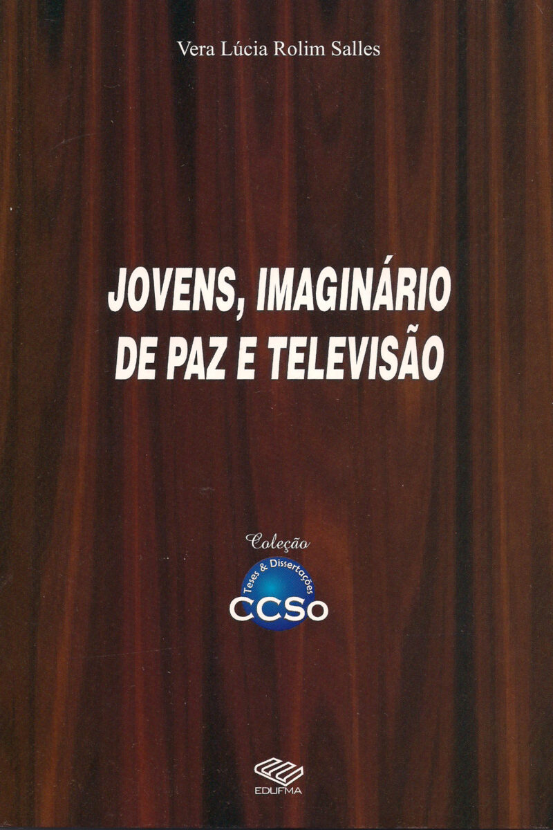 Jovens, imaginário de paz e televisão