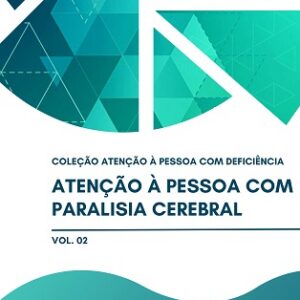Atenção à pessoa com paralisia cerebral