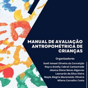 Manual de avaliação antropométrica de crianças
