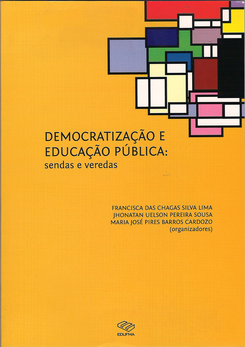 Democratização e educação pública: sendas e veredas