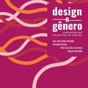 Design e gênero : experiências coletivas de ensino