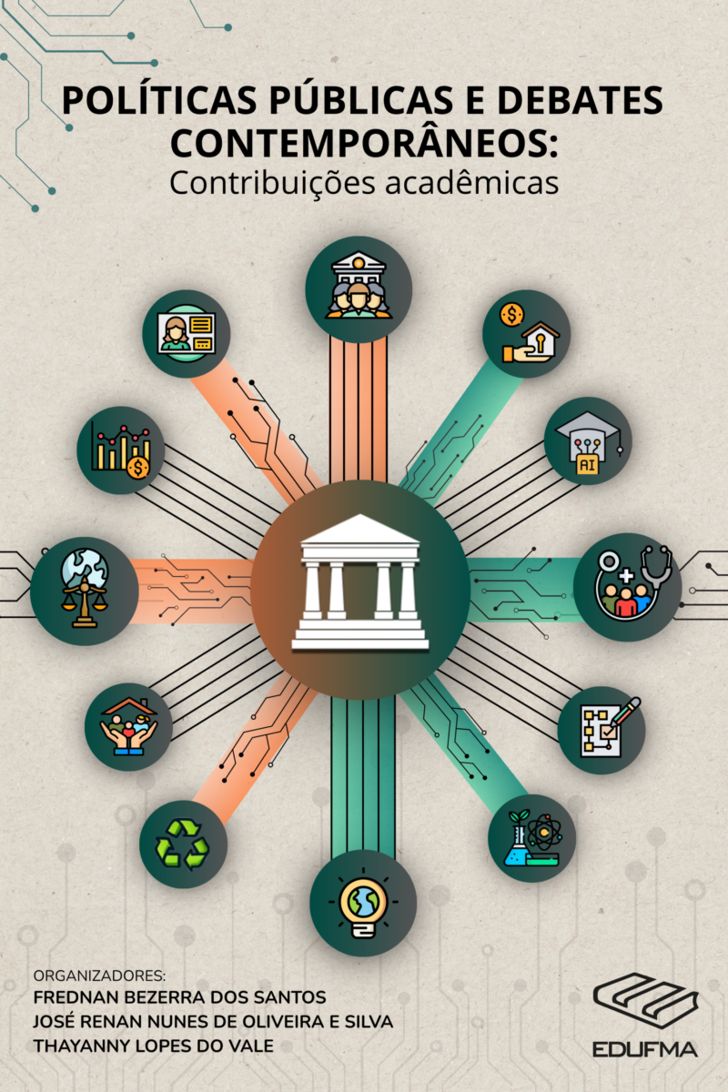 Políticas Públicas e debates contemporâneos: contribuições acadêmicas