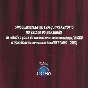 Singularidades no espaço transitório no estado do Maranhão