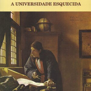 A Universidade esquecida