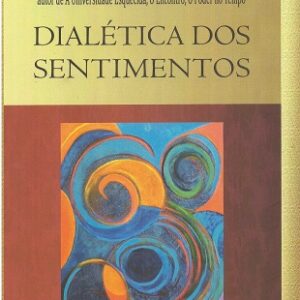 Dialética dos sentimentos
