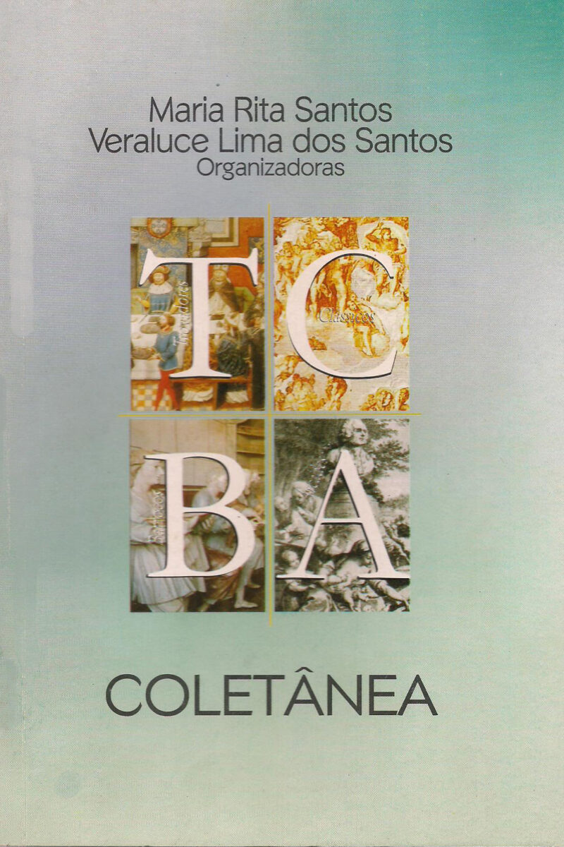 Coletâneas: trovadores, clássicos, barrocos e árcades