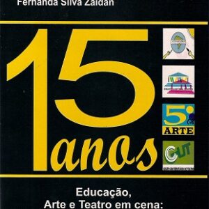 Educação, Arte e Teatro em Cena: 15 anos de Projeto de Extensão na UFMA