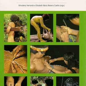 Estudos sobre os Awá-Brasil: caçadores-coletores em transição