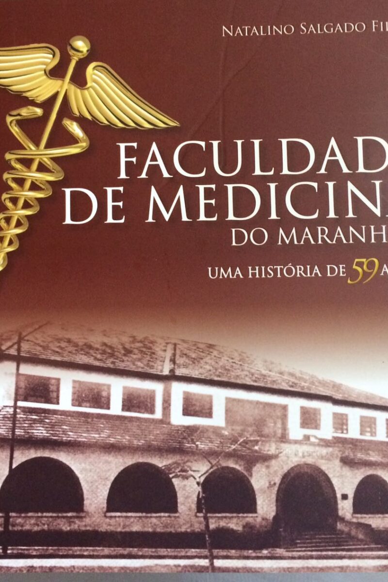Faculdade de medicina : uma história de 59 anos