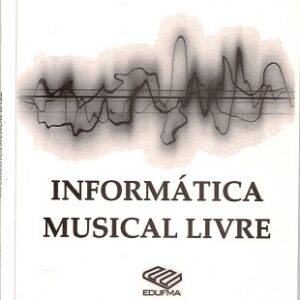 Informática musical livre
