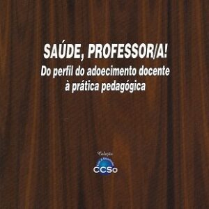 Saúde, Professor/a!