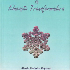 Silêncio, arte e educação transformadora