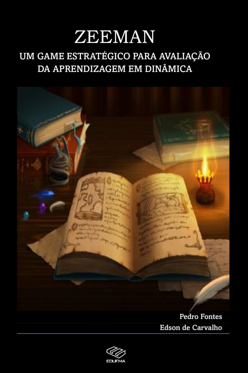 Zeeman: um game estratégico para avaliação da aprendizagem em Dinâmica