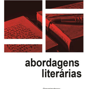 Letras em foco: abordagens literárias