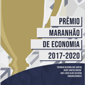 Prêmio Maranhão de economia (2017-2020)