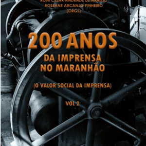 200 anos da imprensa no Maranhão