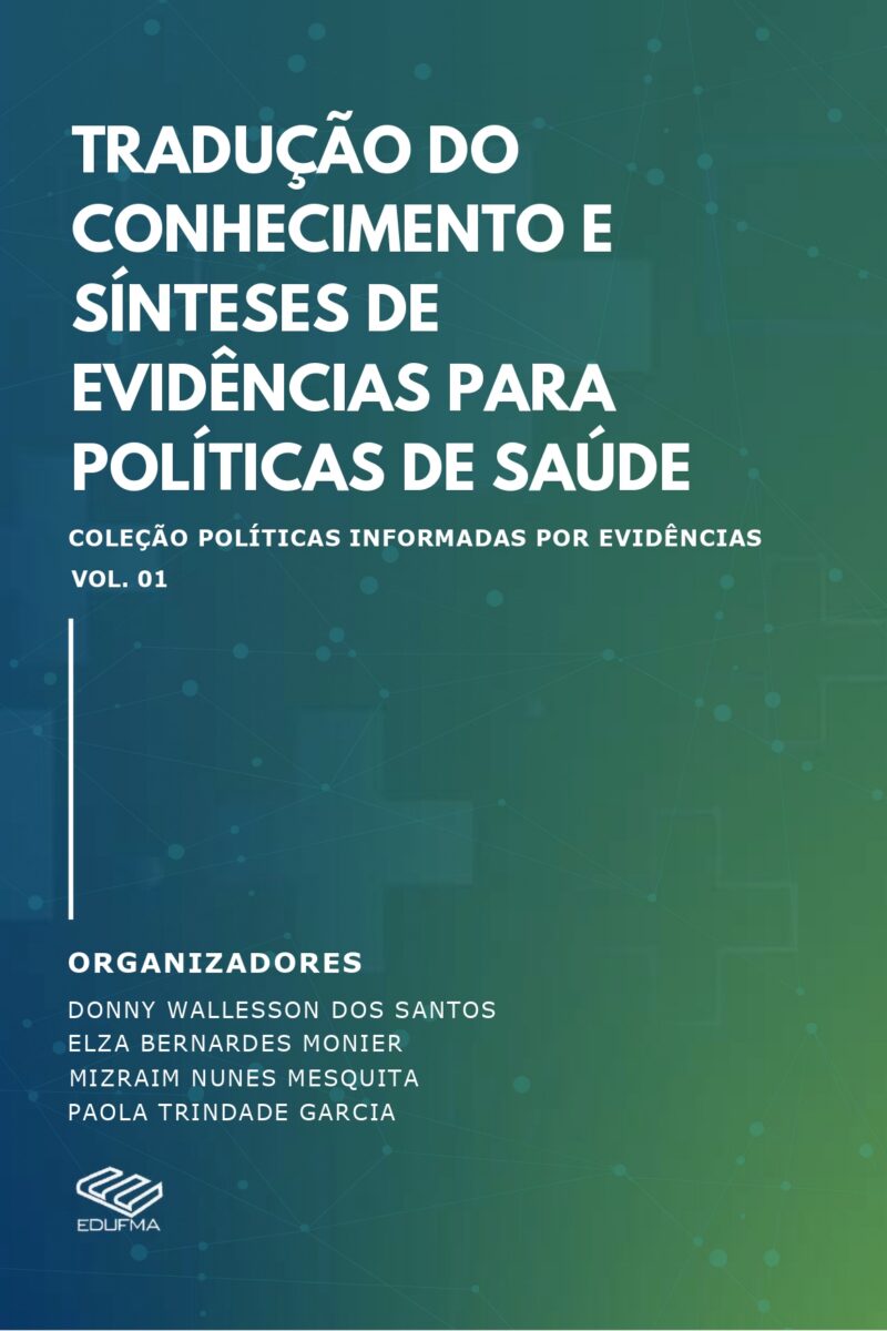 Tradução do conhecimento e sínteses de evidências para políticas de saúde