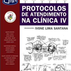 Protocolos de atendimento na Clínica IV