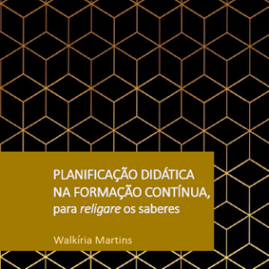 Planificação didática na formação contínua, para religare os saberes