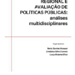 Desenvolvimento regional e avaliação de políticas públicas: análises  multidisciplinares