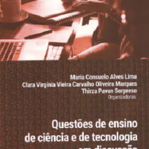 Questões de ensino de ciência e de tecnologia em discussão