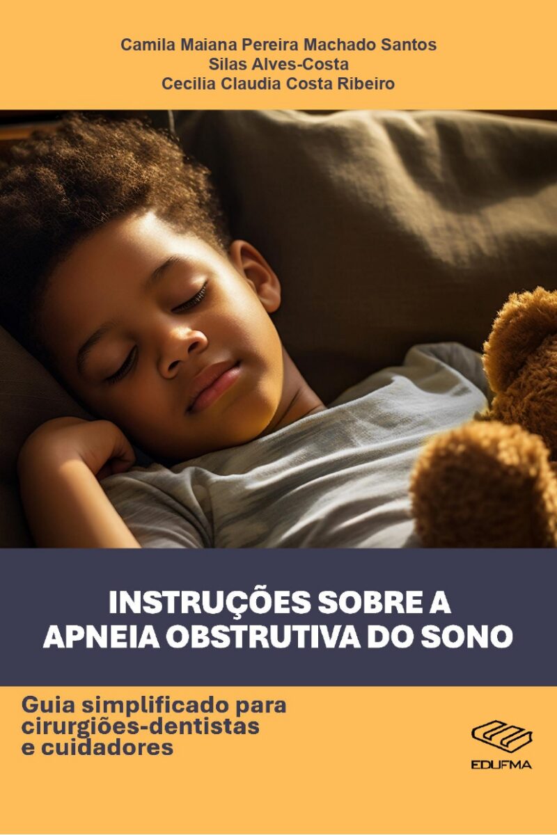 Instruções sobre a Apneia Obstrutiva do Sono: guia simplificado para cirurgiões- dentistas.