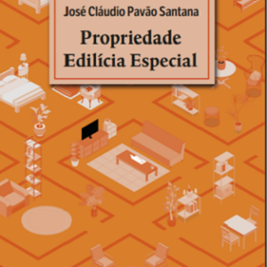 Propriedade edilícia especial