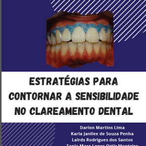Estratégias para contornar a sensibilidade no clareamento dental