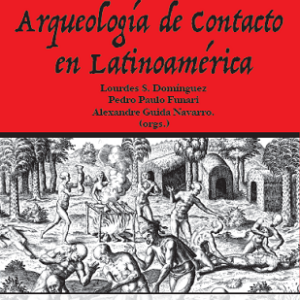 Arqueología de contacto en latinoamérica