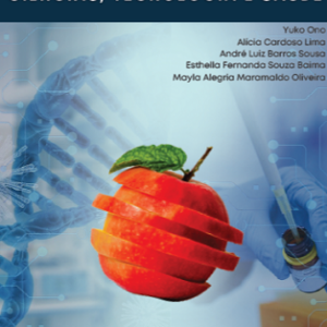 Biotecnologia: um panorama sobre ciências, tecnologia e saúde