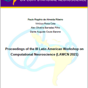 Proceedings of the III Latin American Workshop on Computational Neuroscience