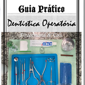 Guia prático : dentística operatória