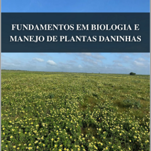 Fundamentos em biologia e manejo de plantas daninhas