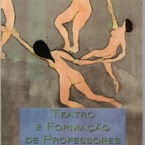 Teatro e formação de professores