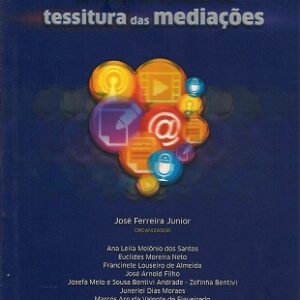 Crítica de mídia e a tessitura das mediações