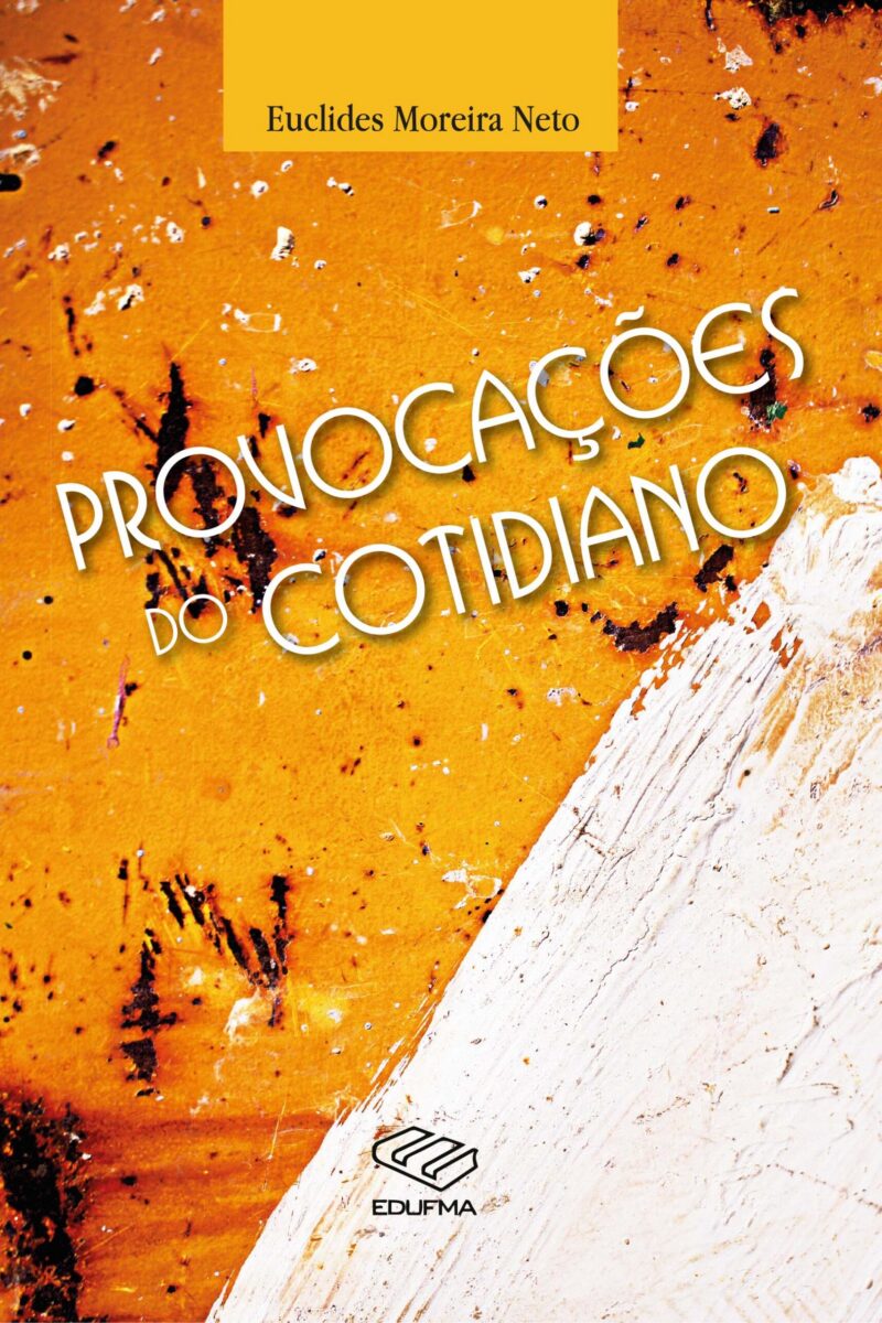 Provocações do Cotidiano