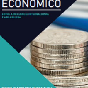 Direito Econômico:  entre a influência internacional e a brasileira