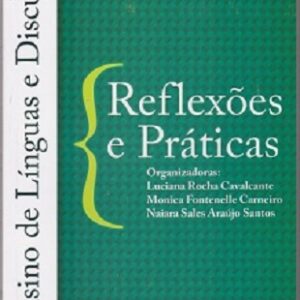 Ensino de línguas e discurso: reflexões e práticas