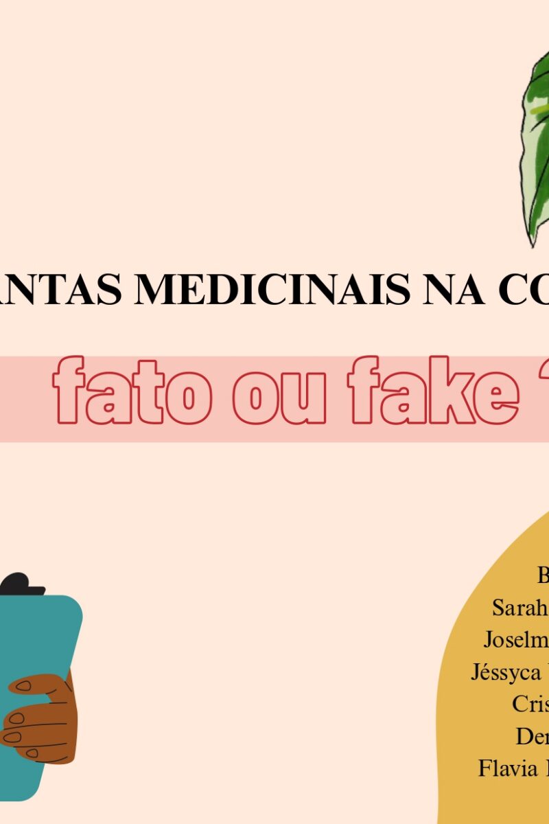 Plantas medicinais na COVID 19: fato ou fake?