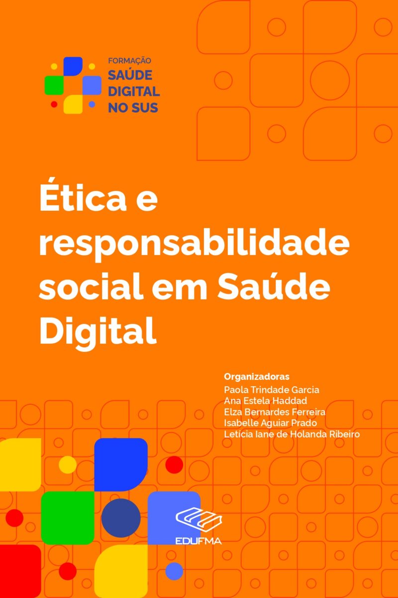 Ética e responsabilidade social em saúde digital