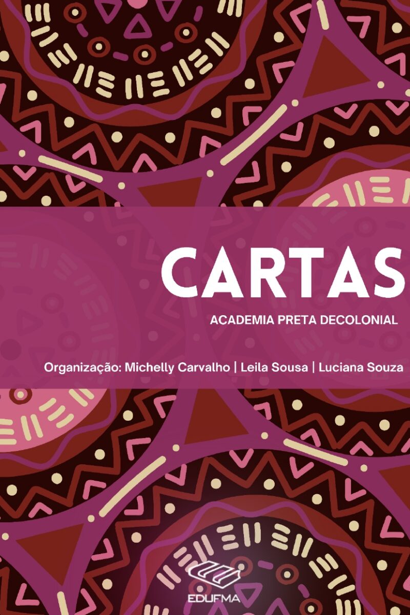 Cartas: Academia Preta Decolonial