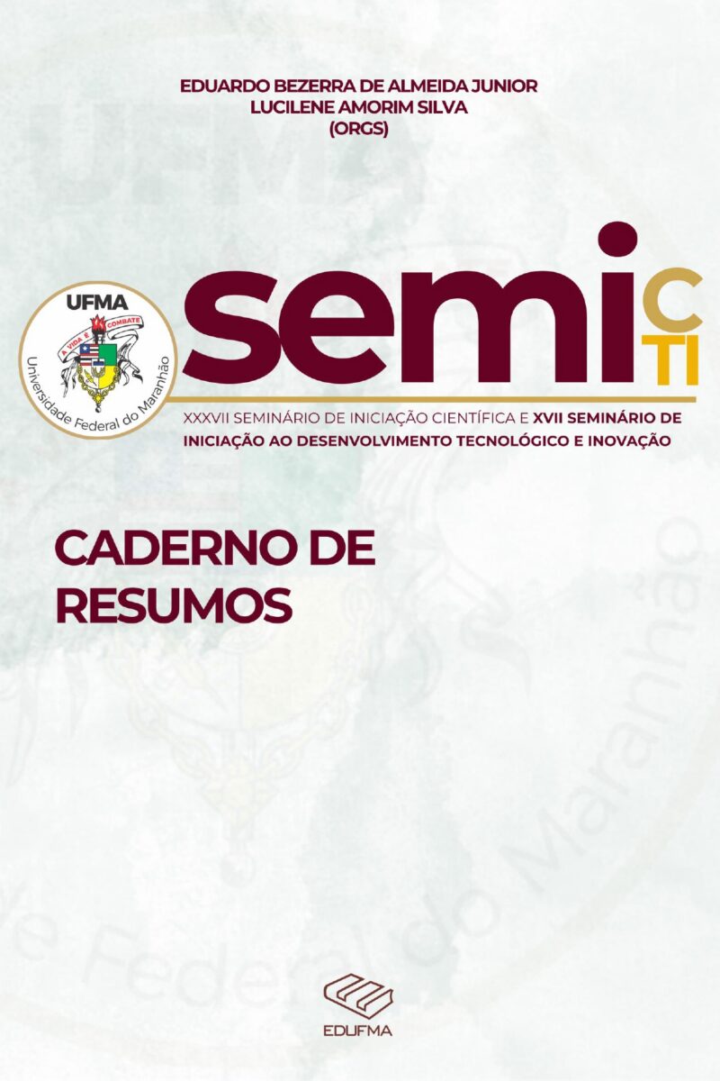 XVII Seminário de Iniciação ao Desenvolvimento Tecnológico e Inovação - SEMITI: caderno de resumos