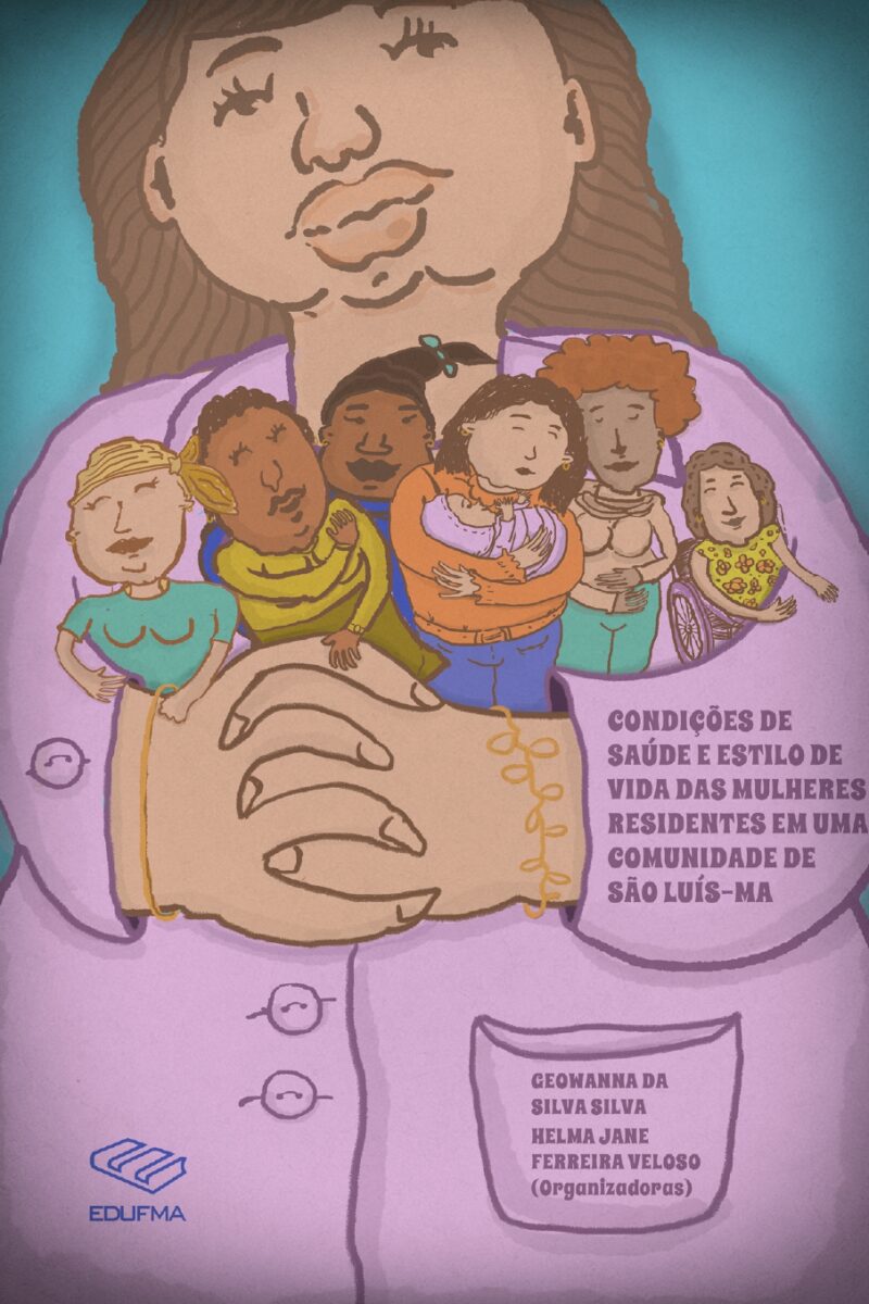 Condições de saúde e estilo de vida das mulheres residentes em uma  comunidade de São Luís-MA