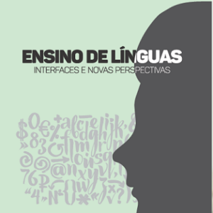 Ensino de Línguas: interfaces e novas perspectivas