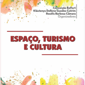 Espaço, turismo e cultura
