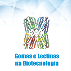 Gomas e lectinas na biotecnologia