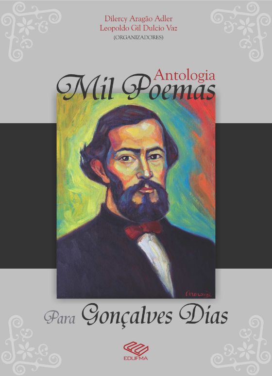 Antologia mil poemas para Gonçalves Dias